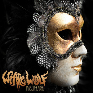 Masquerader dari We Are Wolf