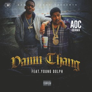 Listen to Damn Thang (Explicit) song with lyrics from Aoc Obama