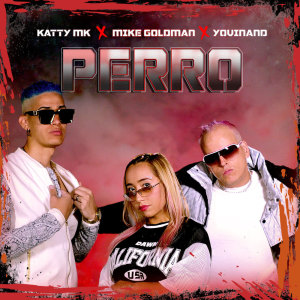 Katty MK的专辑Perro