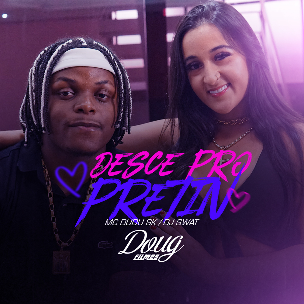 Desce pro Pretin (Explicit)