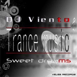收聽Dj Viento的Sweet Dreams歌詞歌曲