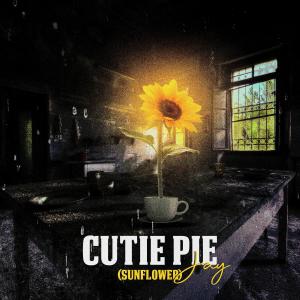 Jay的专辑Cutie Pie (Sunflower) (Explicit)