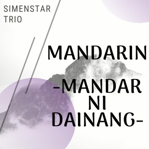 Album Mandarin - Mandar Ni Dainang from Simenstar Trio