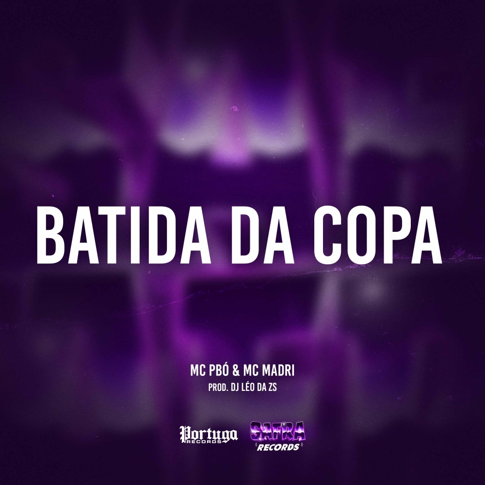 Batida da Copa (Explicit)