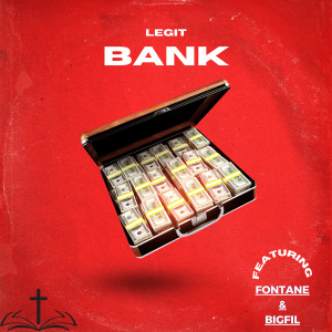 收听Legit的Bank歌词歌曲
