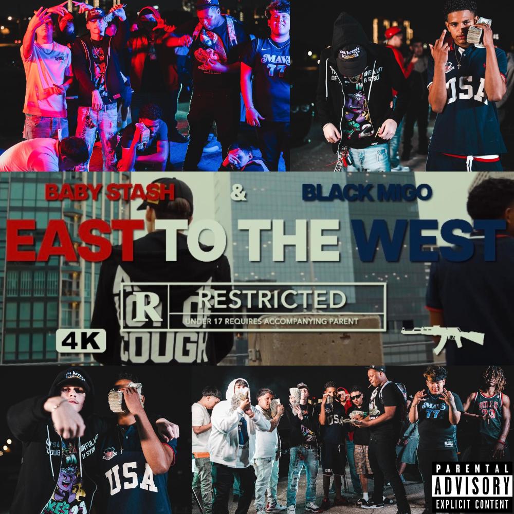 East To The West (feat. Black Migo) (Explicit)