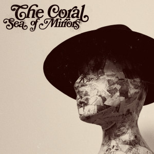 The Coral的專輯Sea Of Mirrors