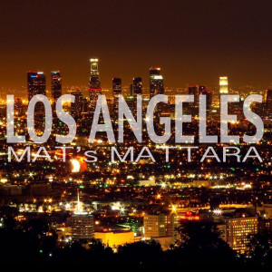 MAT's Mattara的专辑Los Angeles
