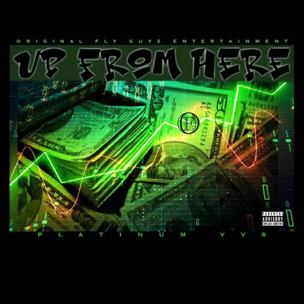 UP FROM HERE (Explicit)
