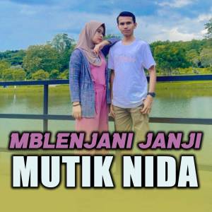 Album MBLENJANI JANJI (Indonesia) from Mutik Nida