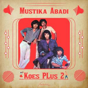 Album Mustika Abadi Koes Plus 2 from Koes Plus