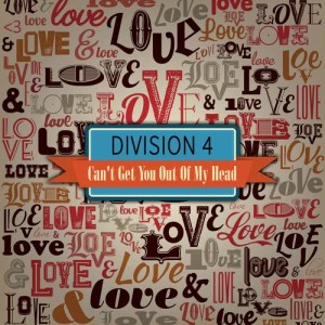 ดาวน์โหลดและฟังเพลง Can't Get You out of My Head (Dwayne Minard House Mix) พร้อมเนื้อเพลงจาก Division 4
