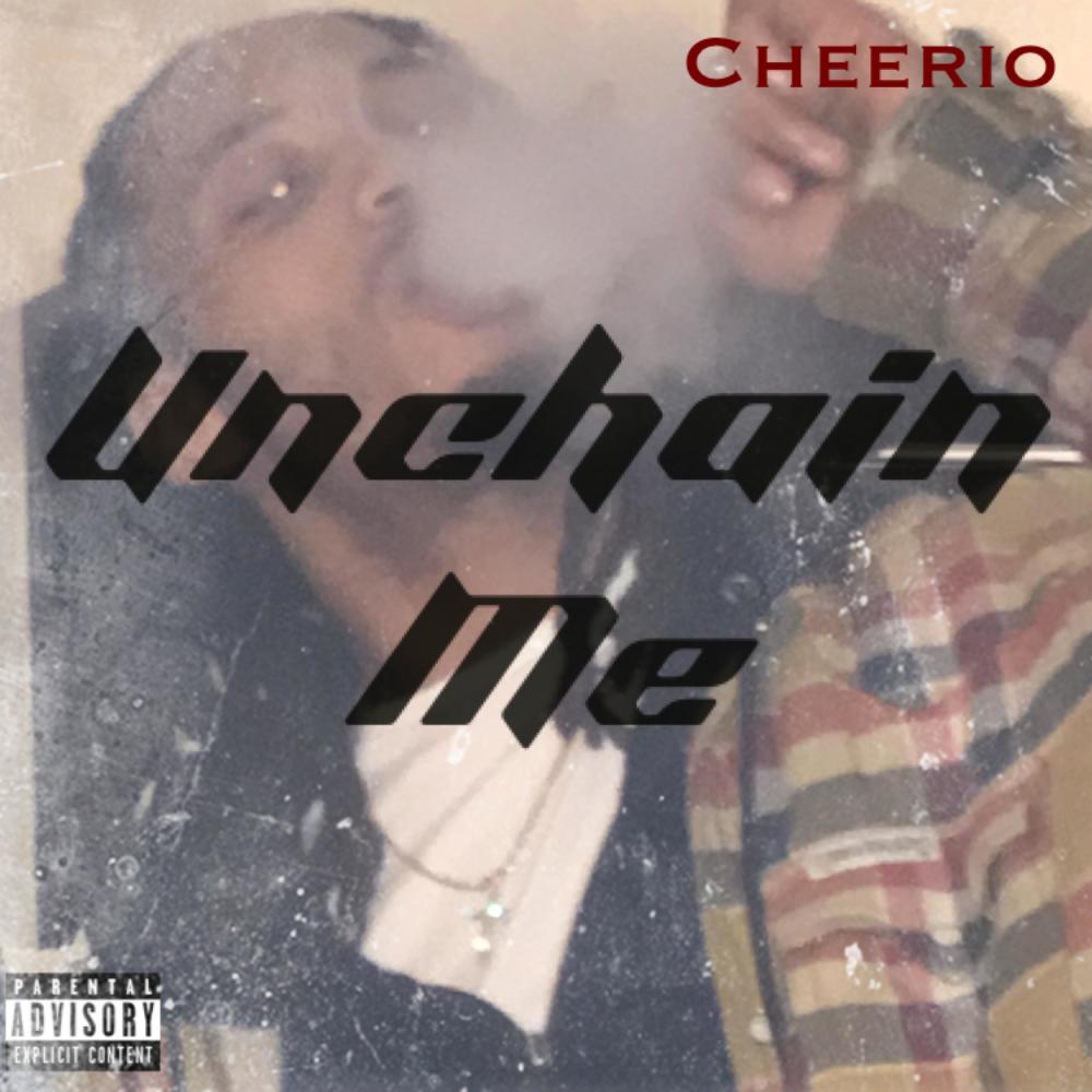 Unchain Me (Explicit)