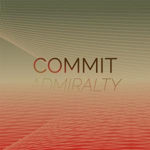 Various Artists的專輯Commit Admiralty