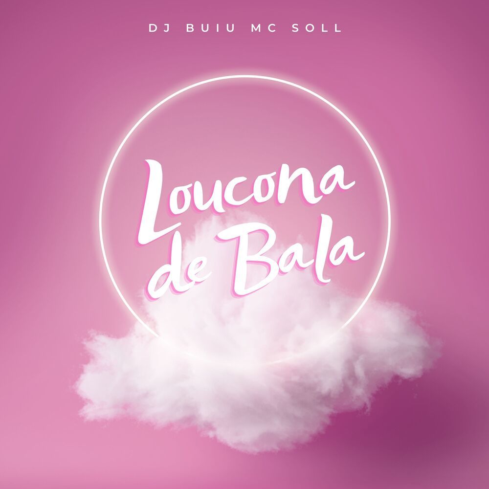 Loucona de Bala (Explicit)