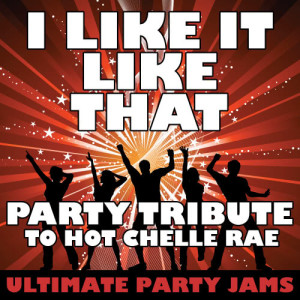 ดาวน์โหลดและฟังเพลง I Like It Like That พร้อมเนื้อเพลงจาก Ultimate Party Jams