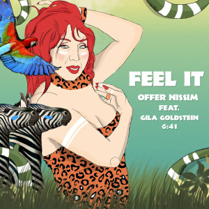 收聽Offer Nissim的Feel It歌詞歌曲