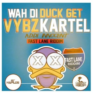 ดาวน์โหลดและฟังเพลง Wah Di Duck Get (Radio Edit) พร้อมเนื้อเพลงจาก Vybz Kartel
