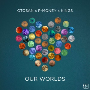 P-Money的專輯Our Worlds