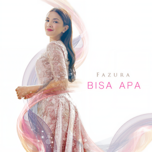 收聽Fazura的Bisa Apa歌詞歌曲