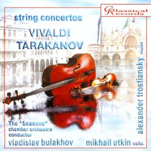 Mikhail Utkin的專輯String Concertos: Vivaldi / Tarakanov