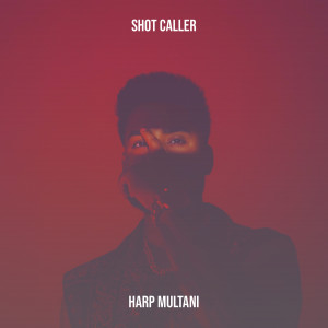 Album Shot Caller (Explicit) from 