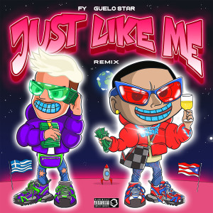 收聽Fy的Just Like Me (Remix) (Explicit) (Remix|Explicit)歌詞歌曲