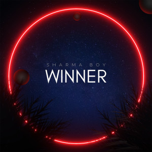 Album Winner (Explicit) from Sharma Boy