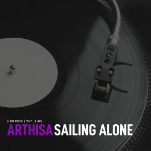 Arthisa的專輯Sailing Alone