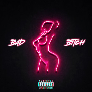 收聽KNIGHT的Bad Bitch (Explicit)歌詞歌曲