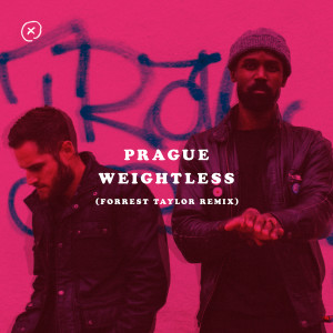 Album Weightless (Forrest Taylor Remix) from Prague