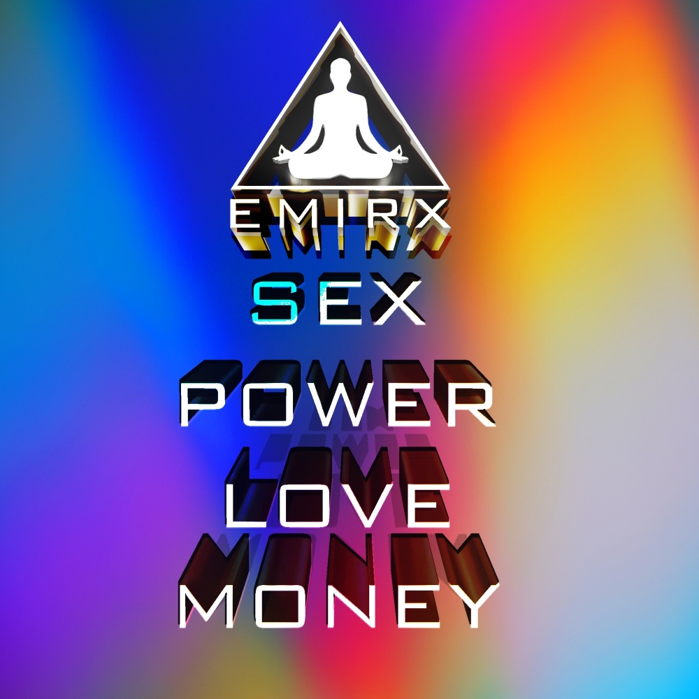 Sex Power Love Money