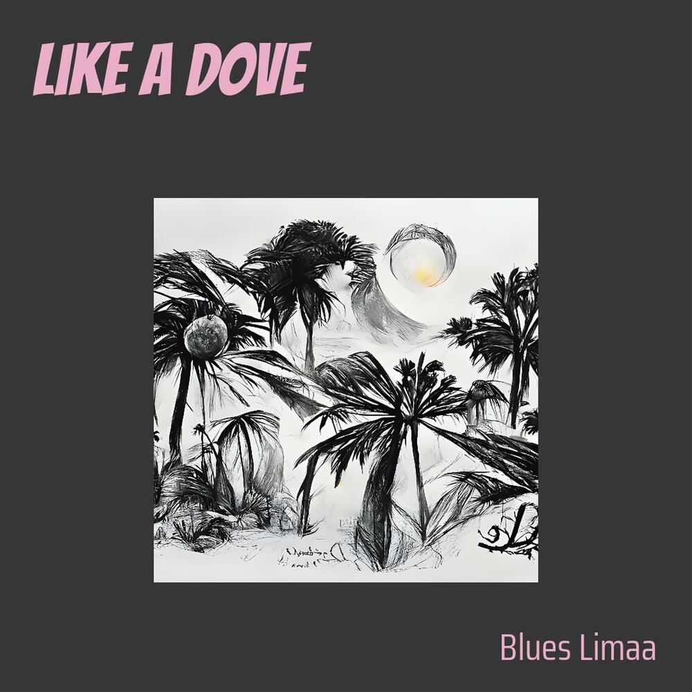 like a dove