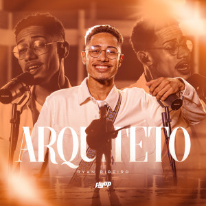 ดาวน์โหลดและฟังเพลง arquiteto พร้อมเนื้อเพลงจาก Ryan Ribeiro