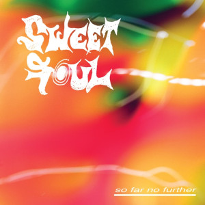 Listen to Space You Need song with lyrics from Sweet Soul