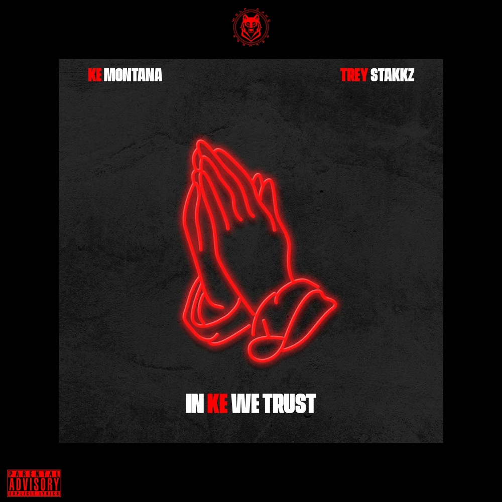 In Ke We Trust (Explicit)
