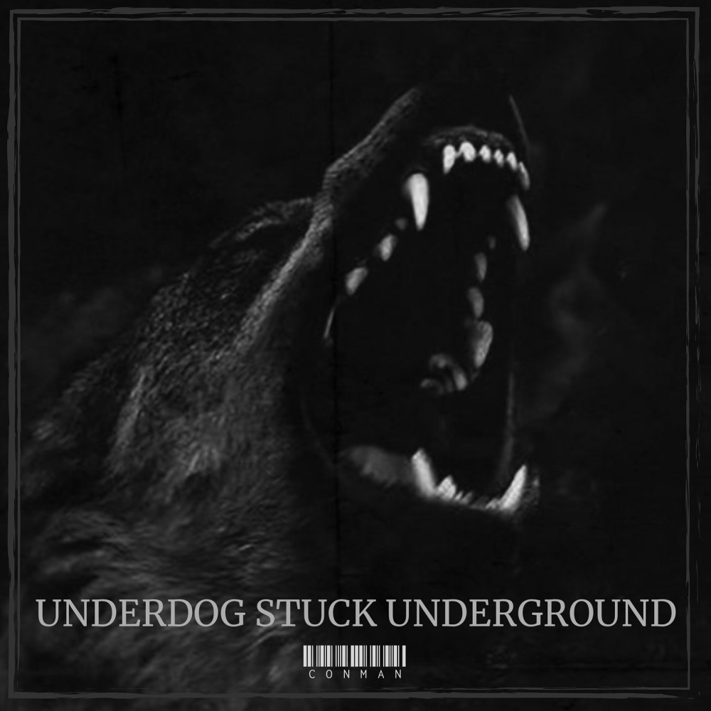 Underdog Stuck Underground (Explicit)