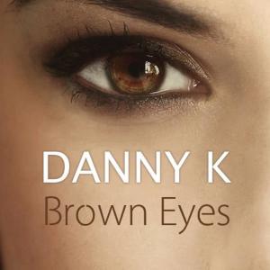 Album Brown Eyes from Danny K
