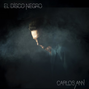 อัลบัม El Disco Negro ศิลปิน Carlos Ann
