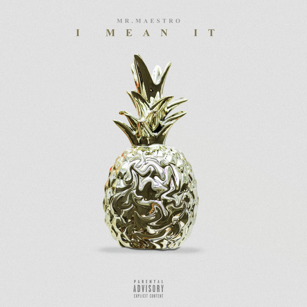 I Mean It (Explicit)