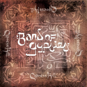 收聽Cypress Hill的Band of Gypsies歌詞歌曲