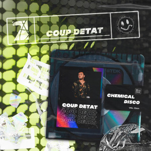 收听Chemical Disco的Coup Detat (Radio Edit)歌词歌曲
