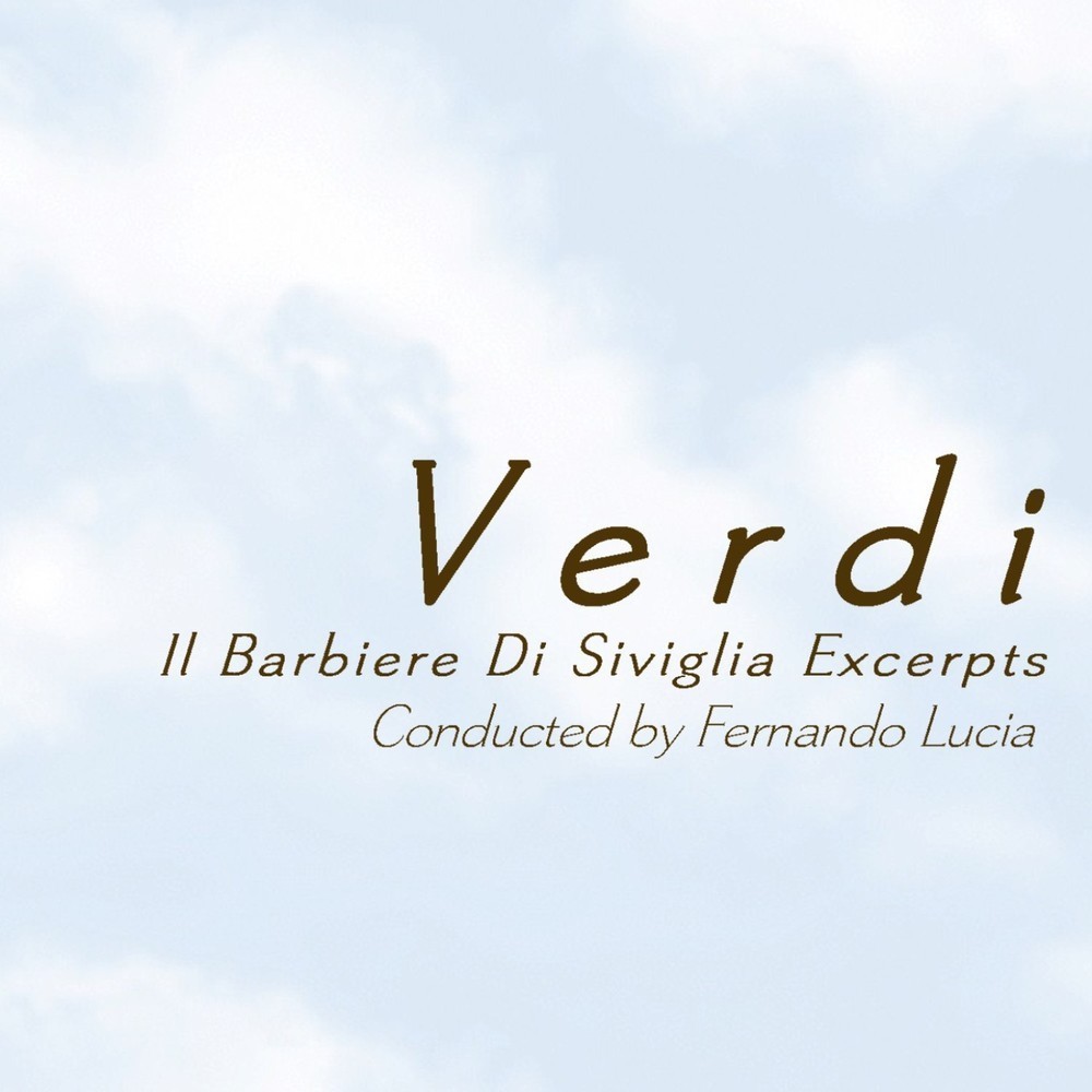 Il Barbiere Di Siviglia Excerpts, Pt. 4