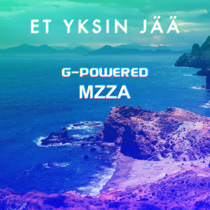 收听G-Powered的Et Yksin Jää歌词歌曲