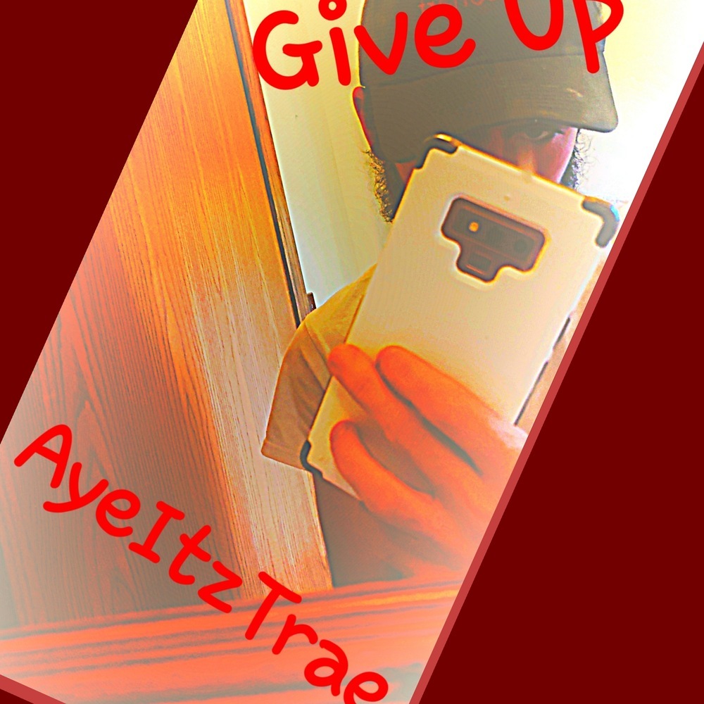 Give Up (Explicit)