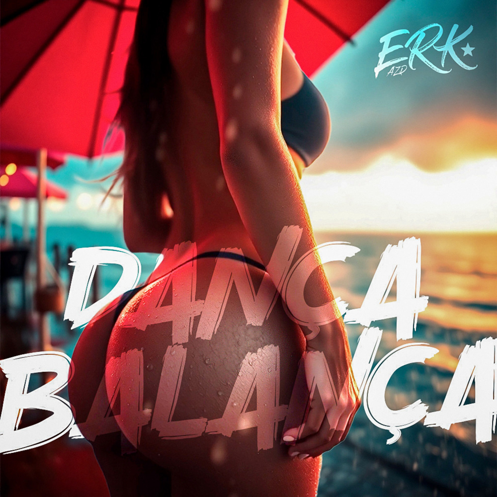 DANÇA BALANÇA (Explicit)