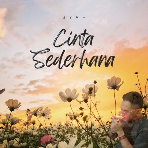 Syah的專輯CINTA SEDERHANA