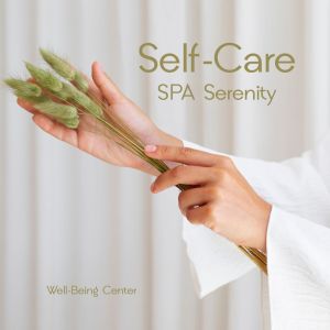 Well-Being Center的專輯Self-Care and Spa Serenity