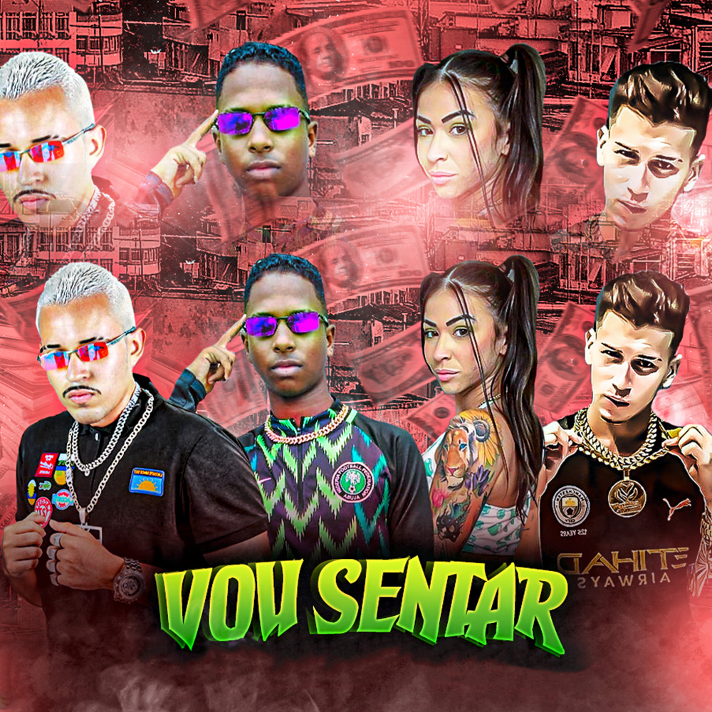 Vou Sentar (Explicit)