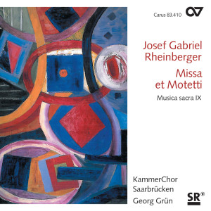 อัลบัม Rheinberger: Missa et Motetti (Musica Sacra IX) ศิลปิน KammerChor Saarbrücken